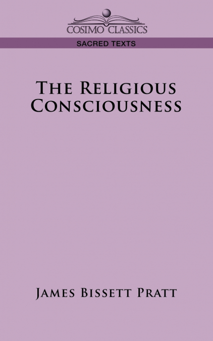 The Religious Consciousness