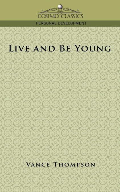 Live and Be Young