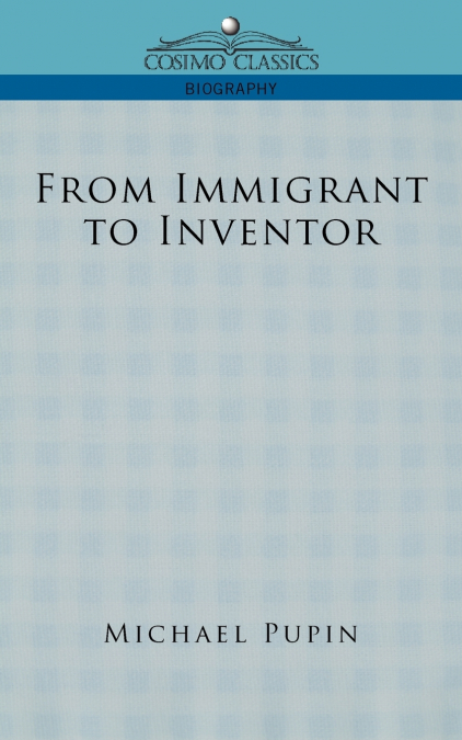 From Immigrant to Inventor