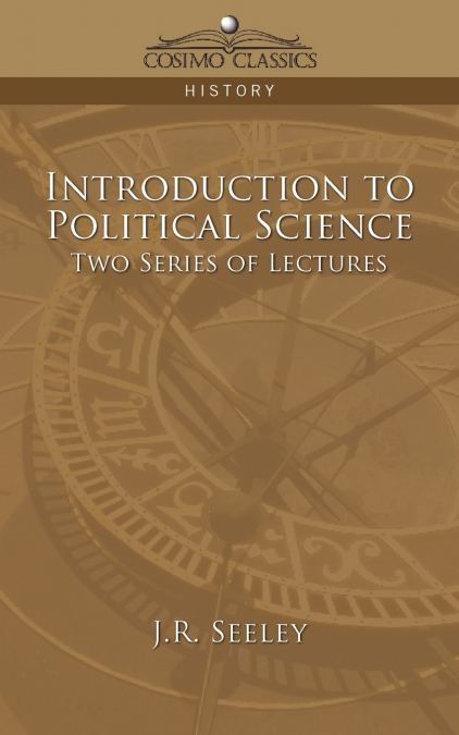 Introduction to Political Science Two Series of Lectures