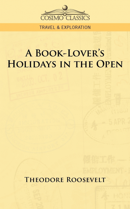 A Book-Lover’s Holidays in the Open