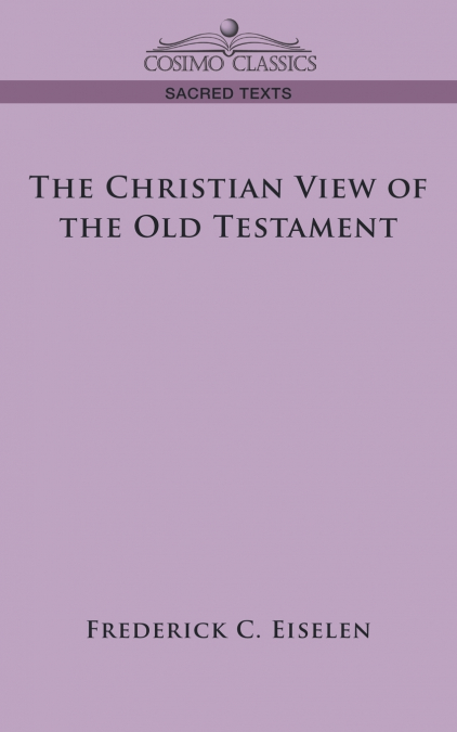 The Christian View of the Old Testament