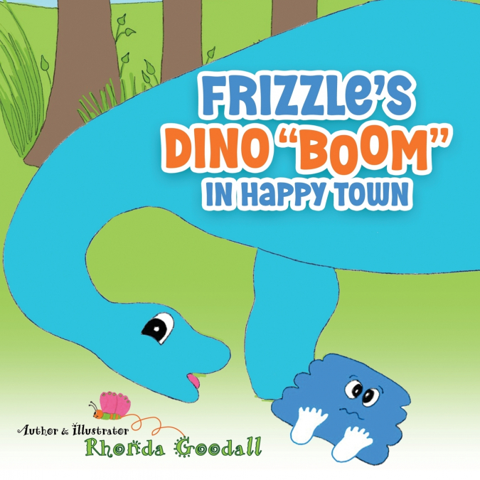Frizzle’s Dino 'Boom' in Happy Town