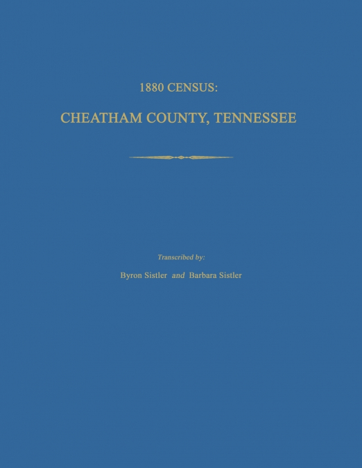 1880 Census, Cheatham County, Tennessee