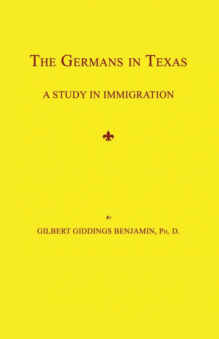 The Germans in Texas
