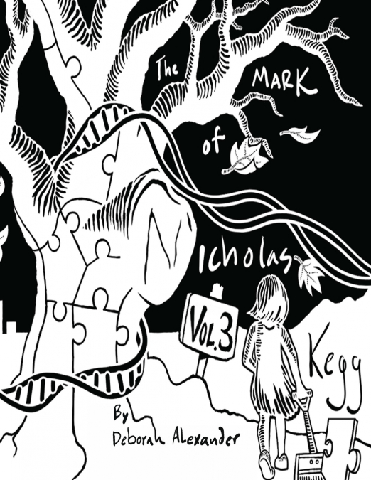 The Mark Of Nicholas Kegg -  Volume 3