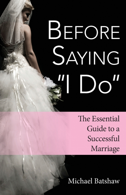 Before Saying 'I Do'