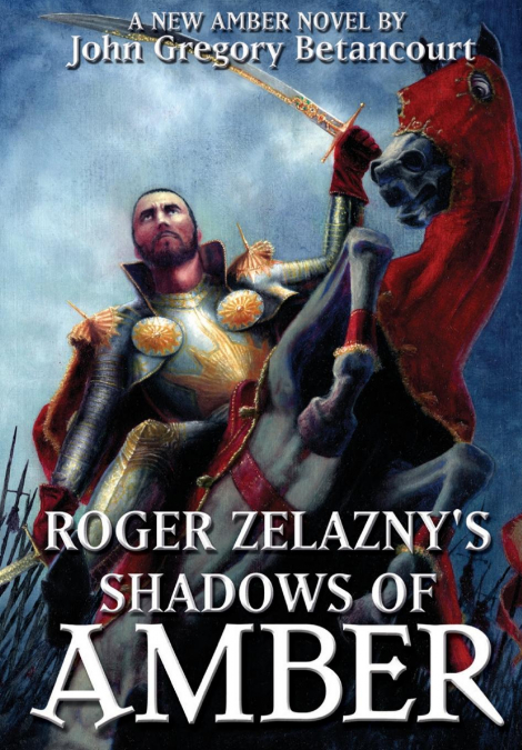 Roger Zelazny’s Shadows of Amber