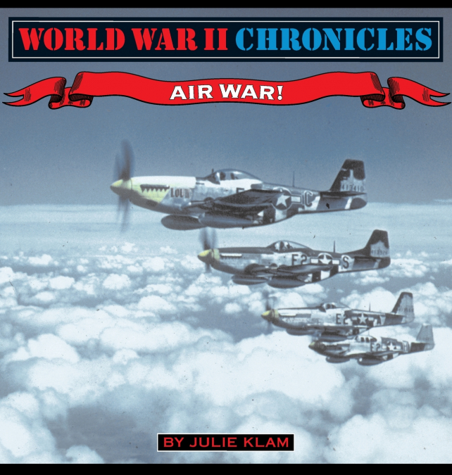 World War II Chronicles-Airwar!