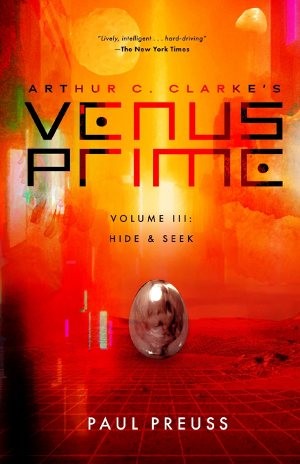 Arthur C. Clarke’s Venus Prime 3-Hide and Seek
