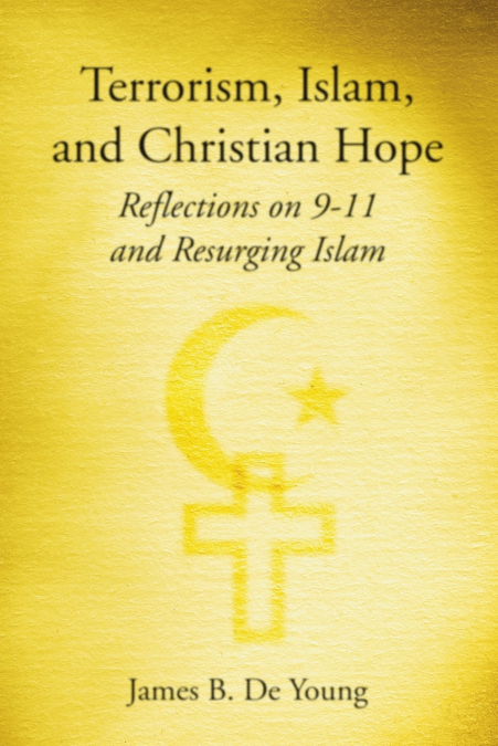Terrorism, Islam, and Christian Hope