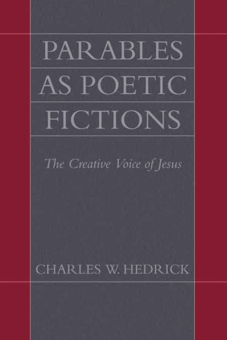 Parables as Poetic Fictions