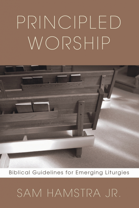 Principled Worship