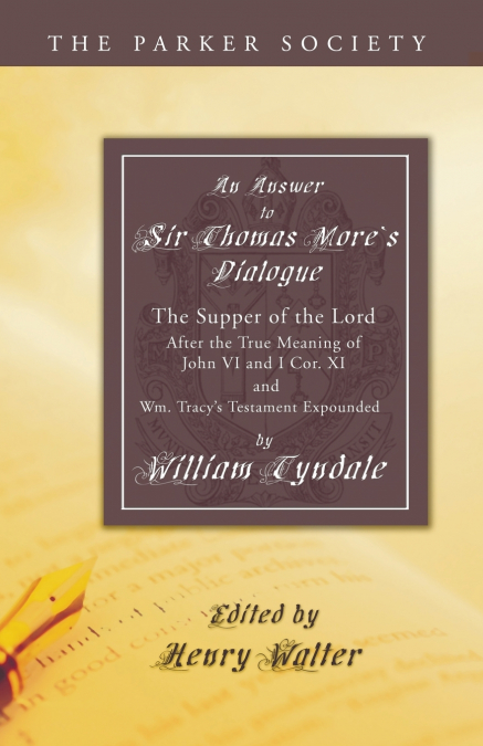 An Answer to Sir Thomas More’s Dialogue