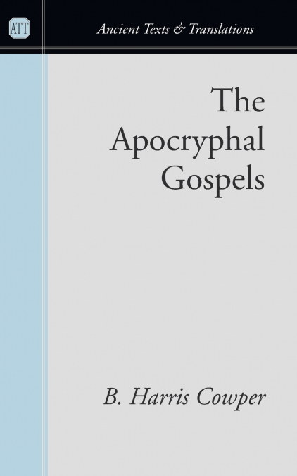 The Apocryphal Gospels