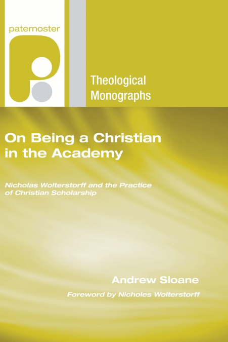 On Being a Christian in the Academy