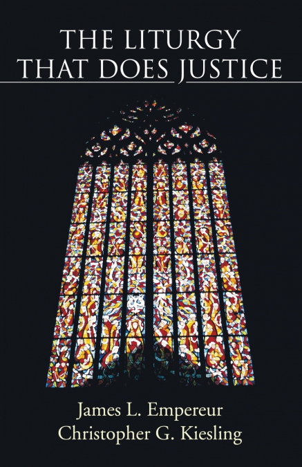 The Liturgy That Does Justice