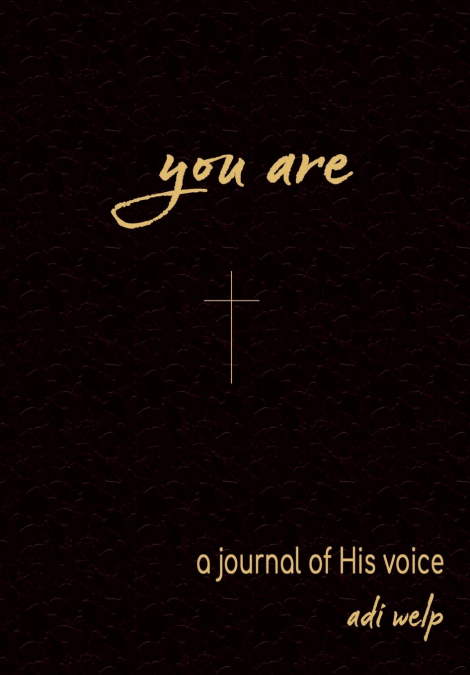 You Are