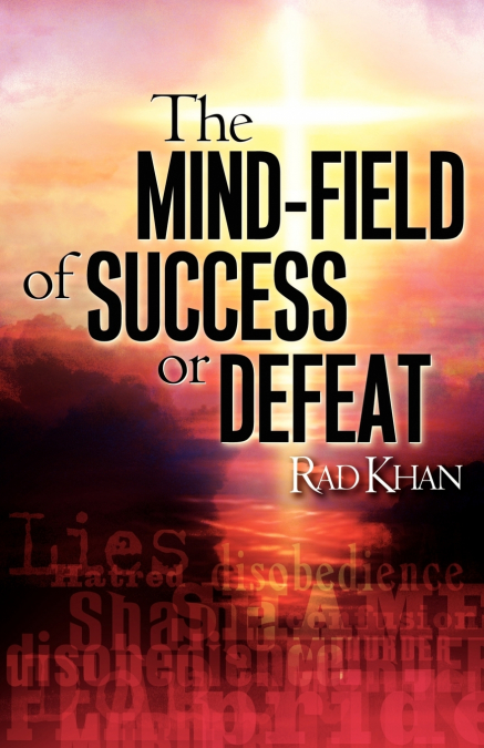 THE MIND-FIELD OF SUCCESS OR DEFEAT