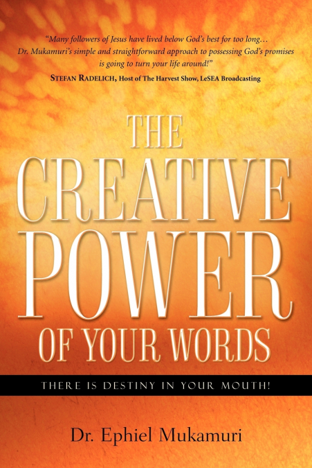 The Creative Power of Your Words