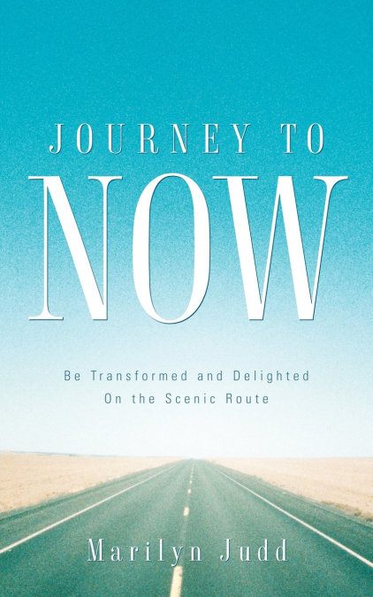 Journey To NOW