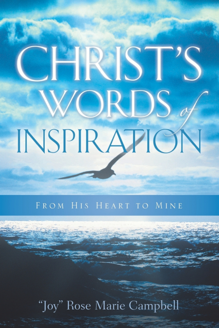 Christ’s Words Of Inspiration
