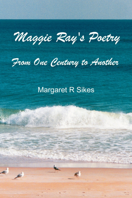 Maggie Ray’s Poetry