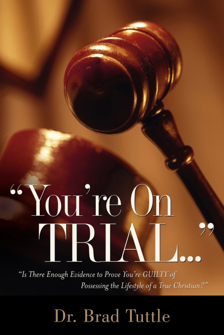 'You’re On Trial.'