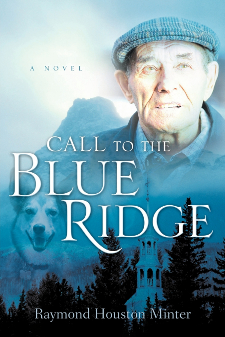 Call to the Blue Ridge