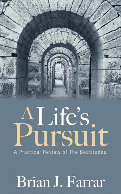 A Life’s Pursuit