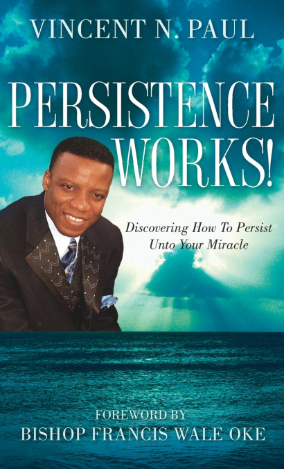 PERSISTENCE WORKS!
