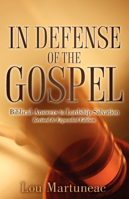 In Defense of the Gospel