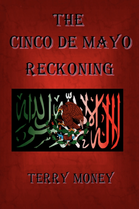The Cinco de Mayo Reckoning