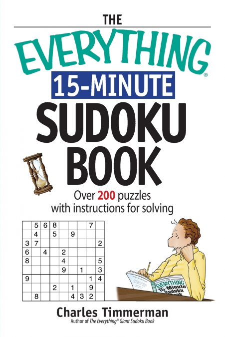 The Everything 15-Minute Sudoku Book
