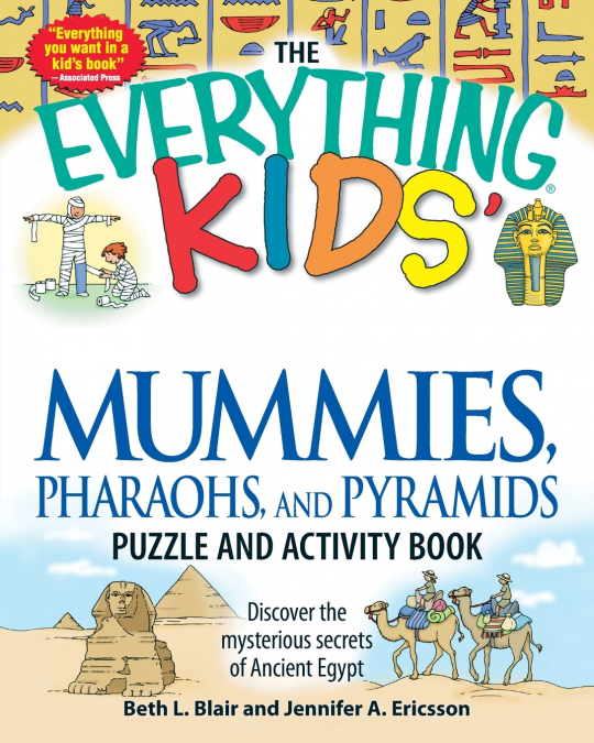 The Everything Kids’ Mummies, Pharaohs, and Pyramids Puzzle and Activity Book