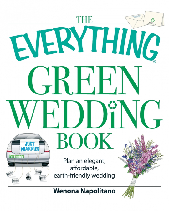 The Everything Green Wedding Book