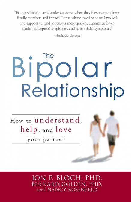 The Bipolar Relationship