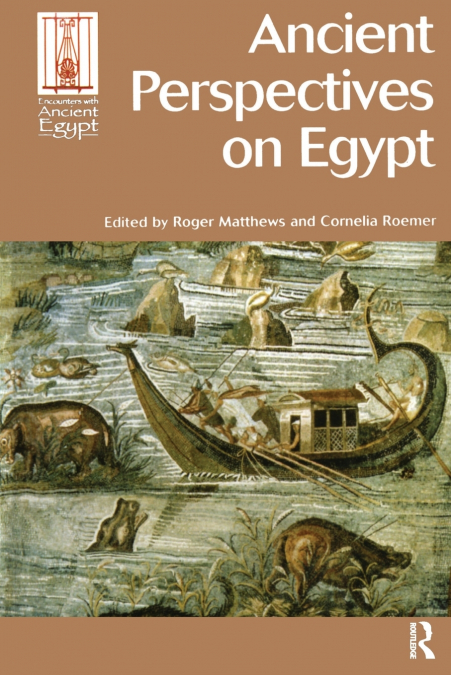 Ancient Perspectives on Egypt