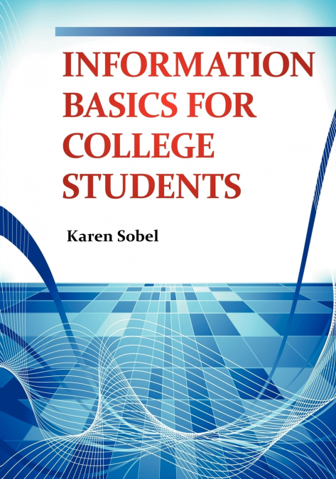 Information Basics for College Students
