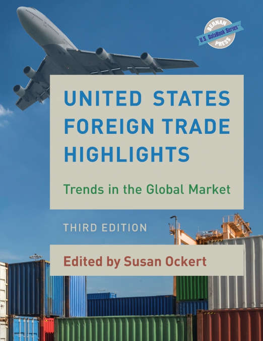 United States Foreign Trade Highlights