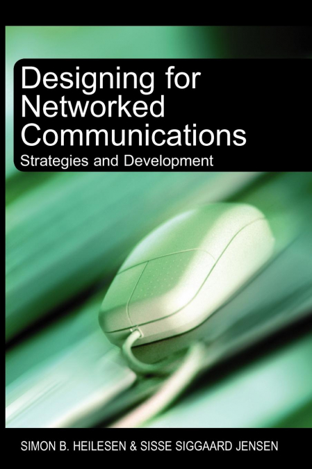 Designing for Networked Communications
