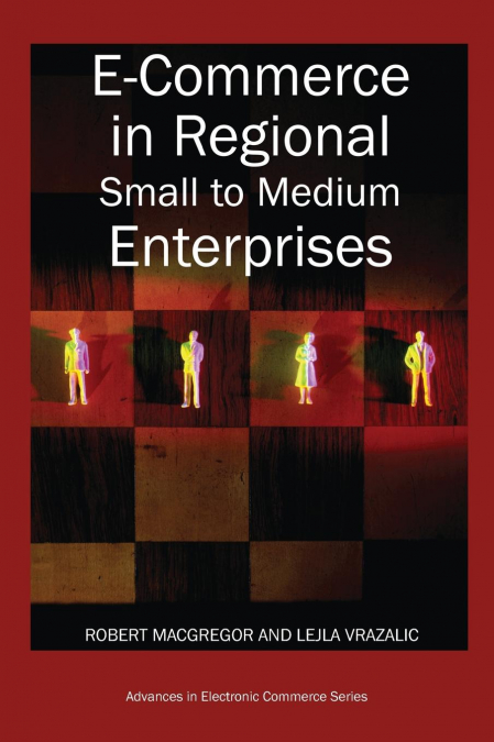 E-Commerce in Regional Small to Medium Enterprises