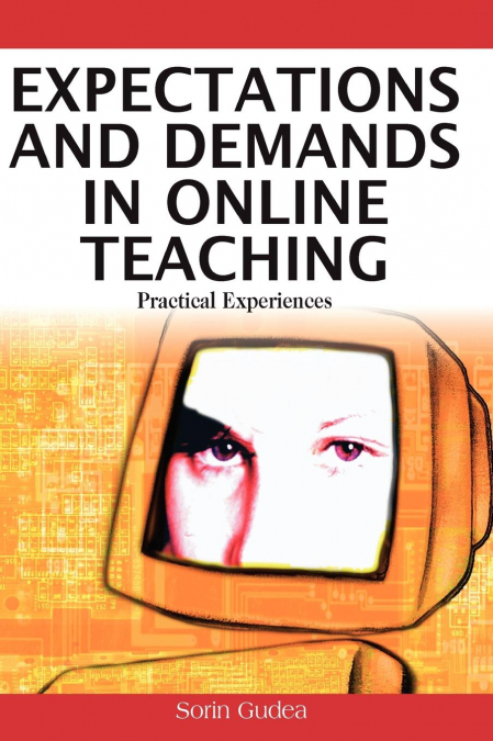 Expectations and Demands in Online Teaching