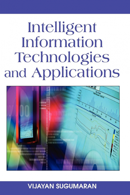 Intelligent Information Technologies and Applications