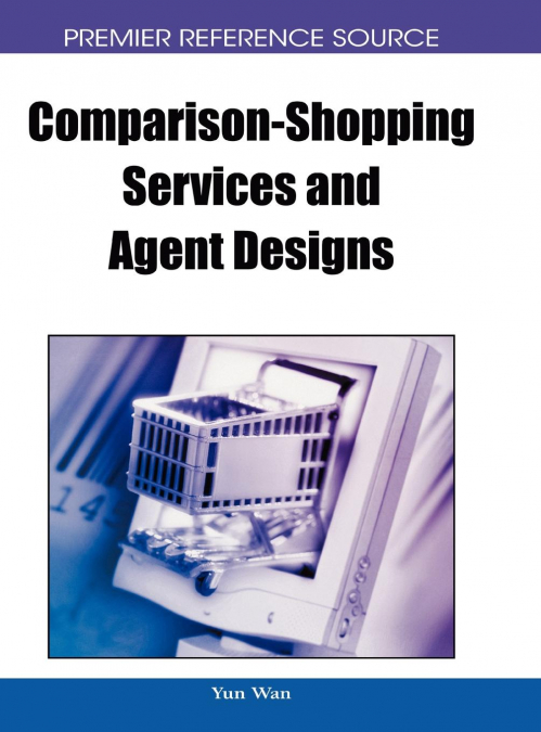 Comparison-Shopping Services and Agent Designs