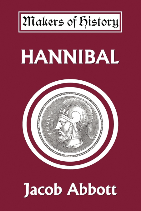 Hannibal (Yesterday’s Classics)