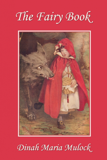 The Fairy Book (Yesterday’s Classics)