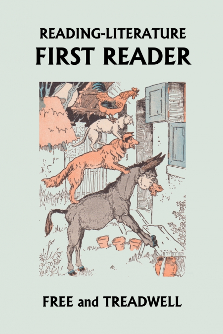 READING-LITERATURE First Reader  (Yesterday’s Classics)