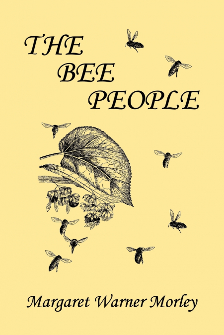 The Bee People (Yesterday’s Classics)