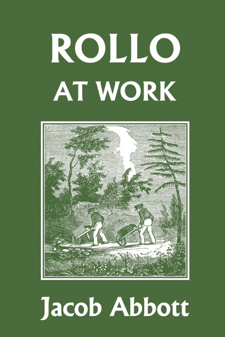 Rollo at Work (Yesterday’s Classics)